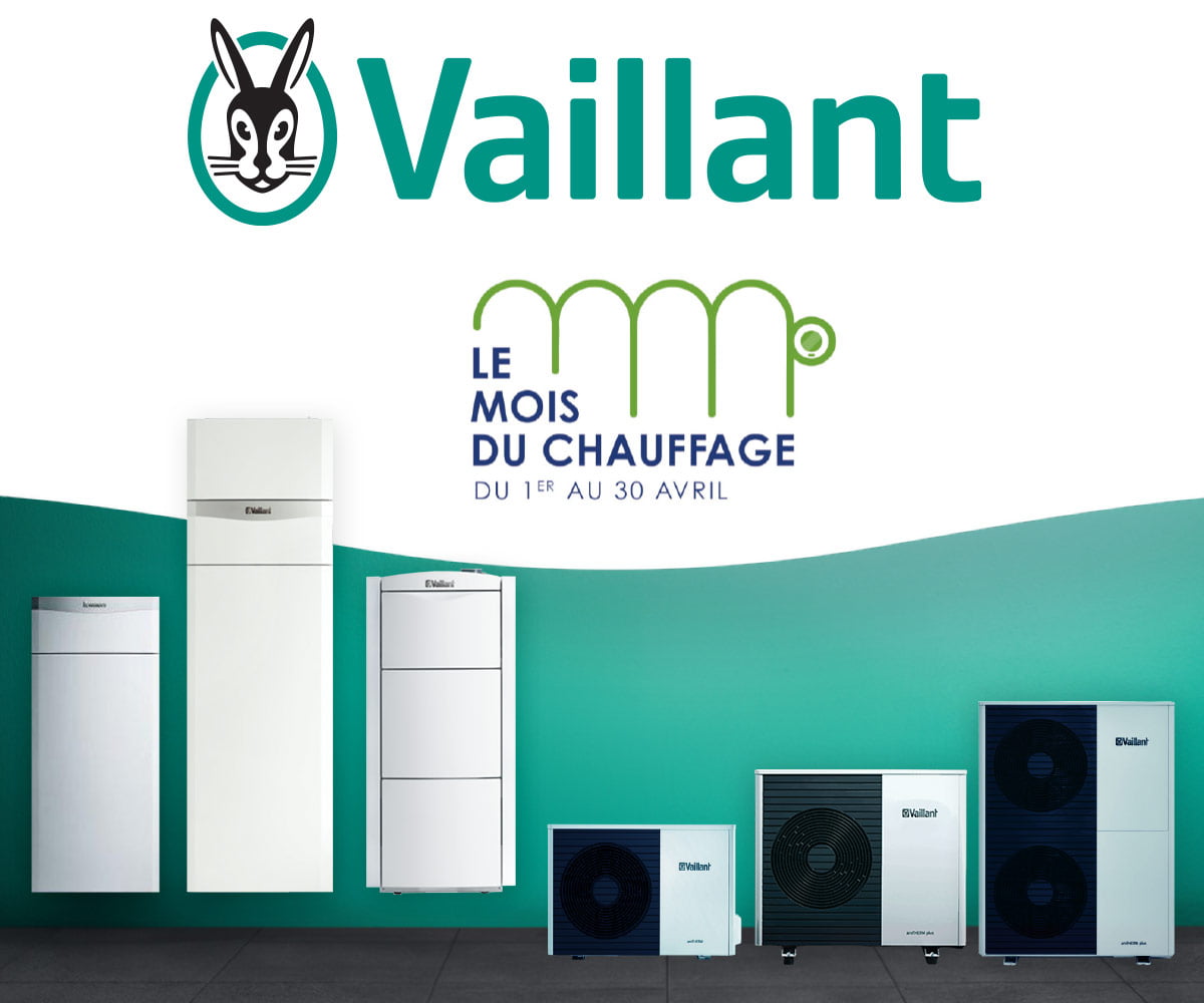 Jusqu'à 150 € TTC Le mois du chauffage Vaillant 2025